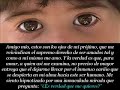 LOS OJOS DE MI PROJIMO LOS OJOS DE MI PROJIMO
