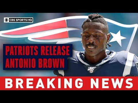 Video: Antonio Brown released from the New England Patriots amid an NFL Investigation | CBS Sports HQ