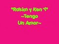 rakim y ken y tengo un amor