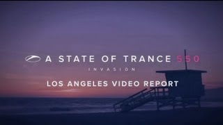A State of Trance 550: Los Angeles video report