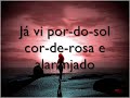 Eu j�...