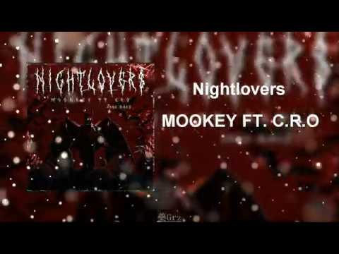 Moonkey ft. C.r.o - Nightlovers (Audio Oficial)