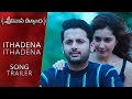 Ithadena Ithadena Song Trailer | Srinivasa Kalyanam