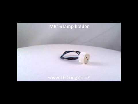 how to fit mr16 lamp holder