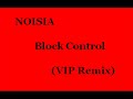 Noisia-Block-Control