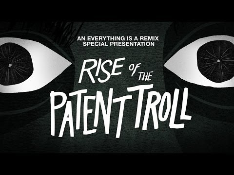 Rise of the Patent Troll: An