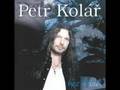 Petr Kolář- Jednou nebe zavolá
