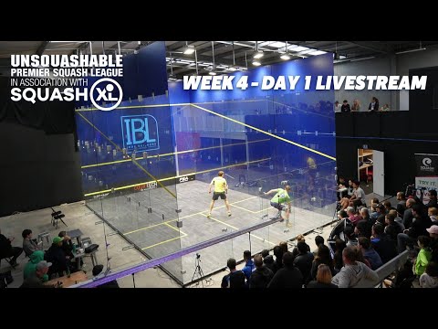 Week 4 - Day 1 Livestream - UNSQUASHABLE Premier Squash League - SQUASHXL