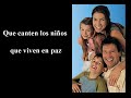 Que canten los niños