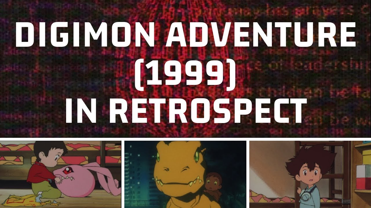 Digimon Adventure (1999) | DIGIMON ADVENTURE In Retrospect
