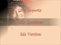 No Importa- Lilly Goodman LA COMPILACION (2da version)