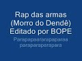 Morro do Dendê (Rap Das Armas)