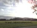 HEAVY SPRAYING