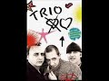 Trio - Anna