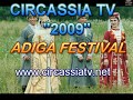 CIRCASSIA WEB TV 2009 CIRCASSIA WEB TV 2009