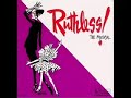 19 - Ruthless!