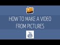 How to Make a Video with Pictures and Music (Slideshow) How to Make a Video with Pictures and Music (Slideshow)