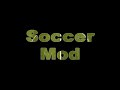 CSS Soccer Mod CSS Soccer Mod