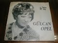 Gülcan Opel Ben Buyum