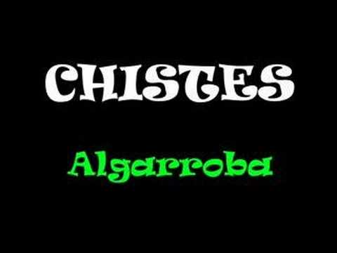 Algarroba chistes