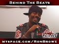 Behind The Beats: Ron Browz Speaks On Arab Money & Ether