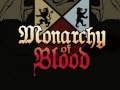 Monarchy Of Blood