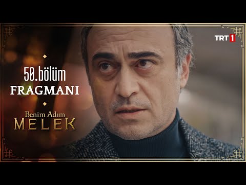 Benim Adım Melek 50. Bölüm Fragmanı                                                                                                                                                                                                                       