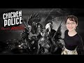 【Chicken Police】ちょっと気になるゲームをやってみる配信【チキン・ポリス】