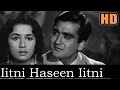 Itni Haseen Itni Jawan (HD) - Mohd. Rafi - Aaj Aur Kal 1963 - Music by Ravi - Sunil Dutt Itni Haseen Itni Jawan (HD) - Mohd. Rafi - Aaj Aur Kal 1963 - Music by Ravi - Sunil Dutt