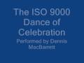 THE ISO 9000 DANCE