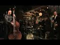 peter asplund quartet
live in stockholm, berns