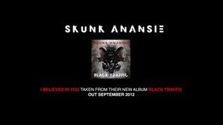 Skunk Anansie - I Believed In You (Official Video)