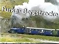 videos de Fahrt auf der Furka-Bergstrecke