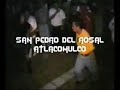 sonideros -sonido TERREMOTO San pedro del rosal