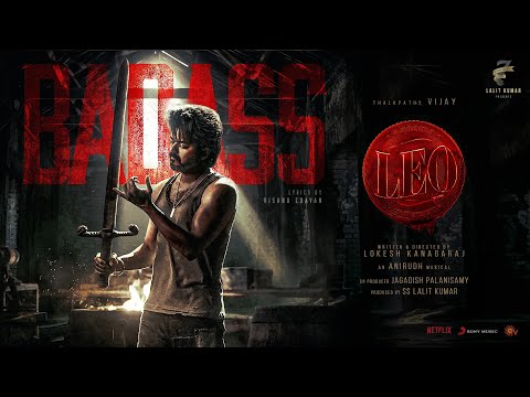 LEO - Badass Lyric | Thalapathy Vijay | Lokesh Kanagaraj | Anirudh Ravichander