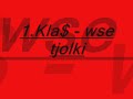 1.Kla$ - wse tjolki