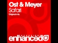 Ost & Meyer - Safari (Original Mix)