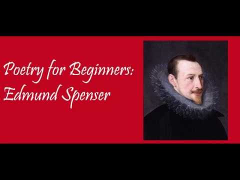 Poetry For Begginers Edmund Spenser