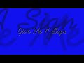 Chuck Travis and the Do Wa Wa: Give Me A Sign