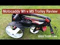 Golfalot Motocaddy M Series 2018 Review