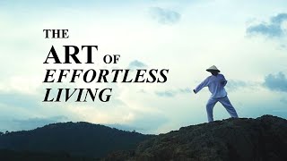 The art of effortless living