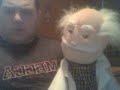 horrible singing...with some ventriloquism
