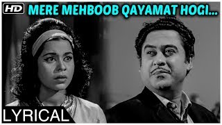 Mere Mehboob Qayamat Hogi  Lyrical Song  Mr X In B