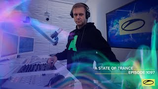 Armin van Buuren - Live @ A State Of Trance Episode 1097 (#ASOT1097) 2022