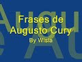 Frases de Augusto Cury