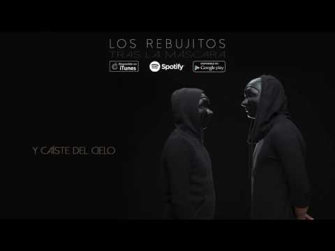 Y Caíste del Cielo Los Rebujitos