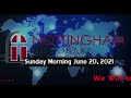 Sunday Morning June 20, 2021