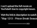 Map 1213 - Prison Break Season 2 Episode 5 - WATCH FULL EPISODE ONLINE