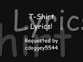 T-Shirt - Shontelle with Lyrics