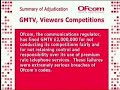 GMTV Ofcom Ruling (Broadcast on GMTV 08:08am 10/10/07)